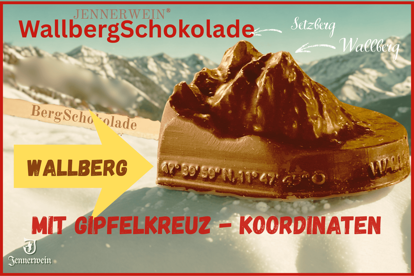 Jennerwein Berg - & Trink - Schokolade - WALLBERG - SETZBERG am Stiel... - Jennerwein